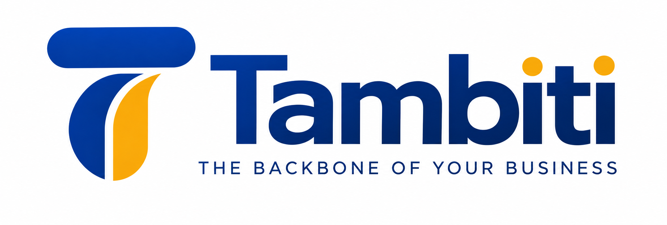 Tambiti — The backbone of your business